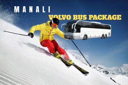 Delhi to Kullu Manali tour budget volvo package