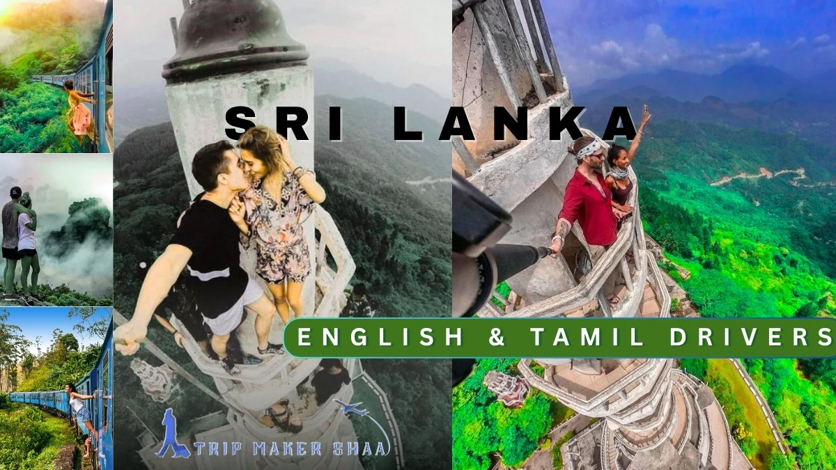 Sri Lanka Tour From Chennai With Tamil Guide